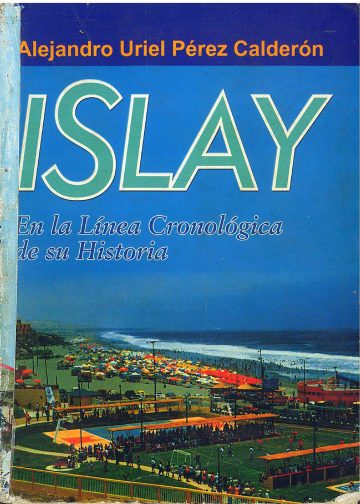 Islay en la linea cronológica de su historia