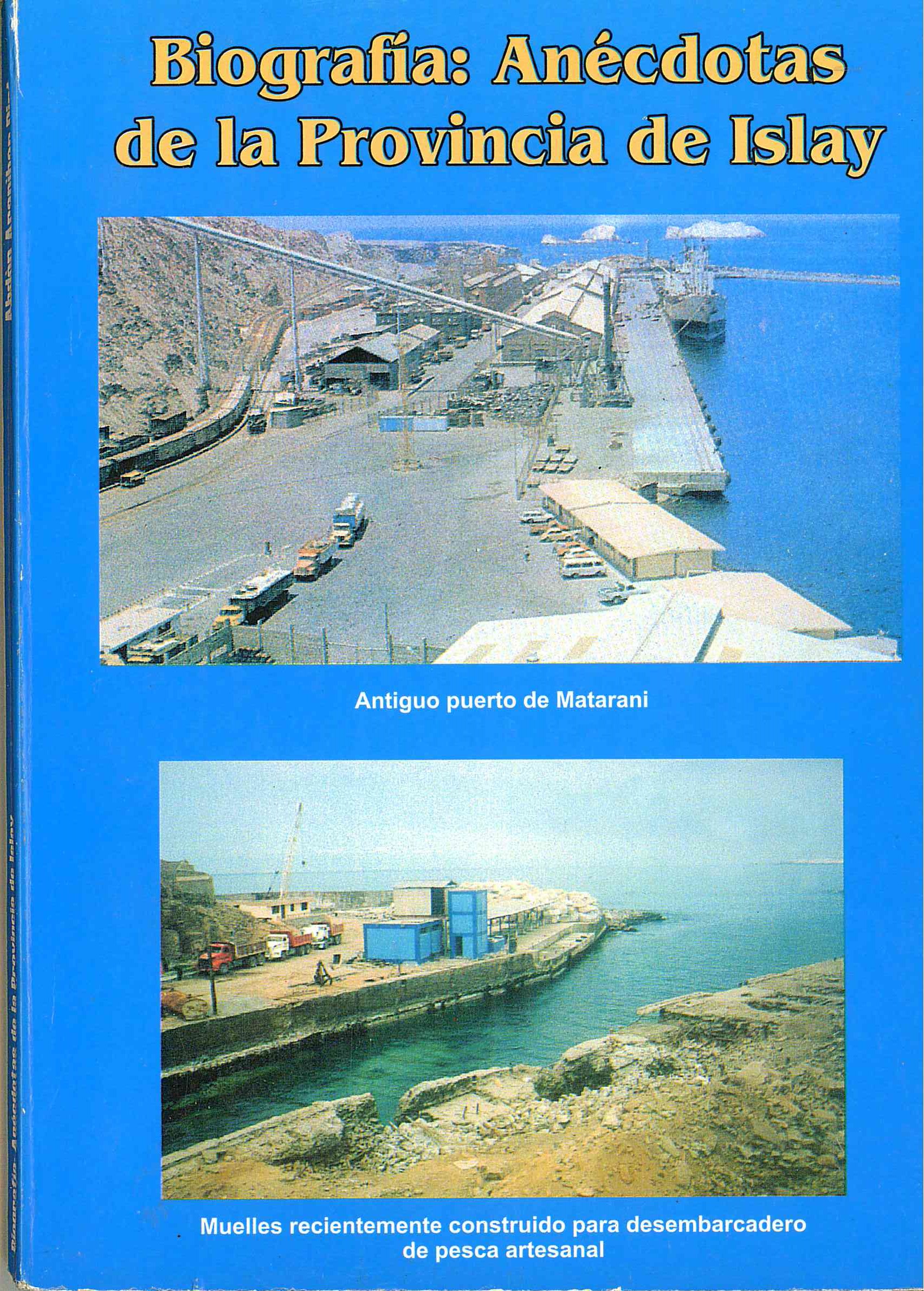 Biografia Anecdotas de la provincia de islay