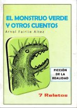 El monstruo verde y otros cuentos