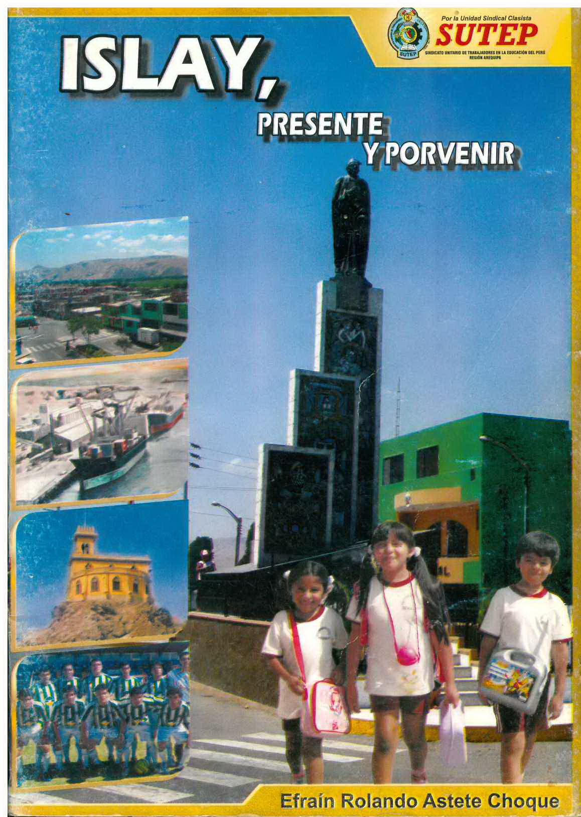 Islay presente y Porvenir