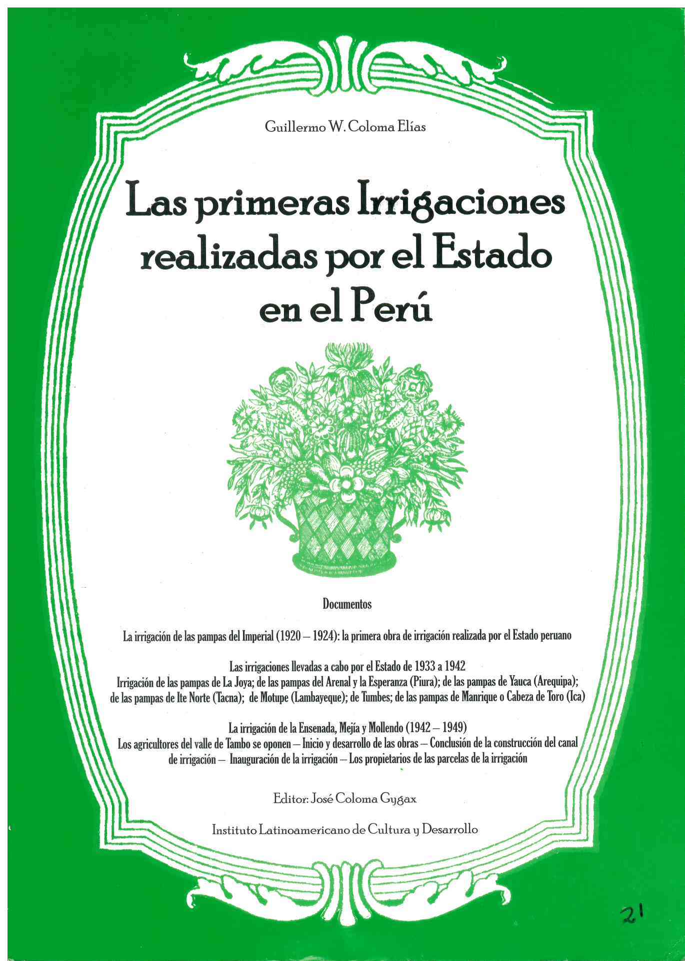 Las primeras Irrigaciones realizadas por el Estado en el Perú