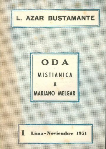 Oda Mistiánica a Mariano Melgar