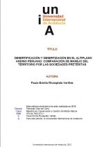 Desertificación y Desertización en el Altiplano Andino Peruano – Comparación de Manejo del Territorio por las Sociedades Pretéritas