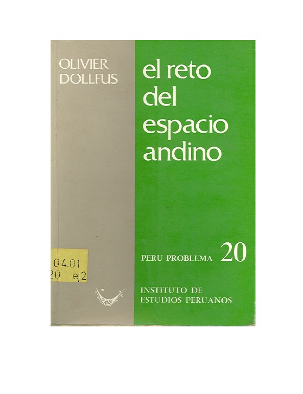 El reto del espacio andino