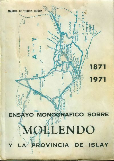 Ensayo Monográfico sobre Mollendo y la Provincia de Islay
