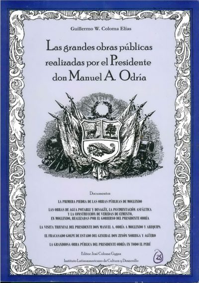 Las grandes obras públicas realizadas por el Presidente don Manuel A. Odria