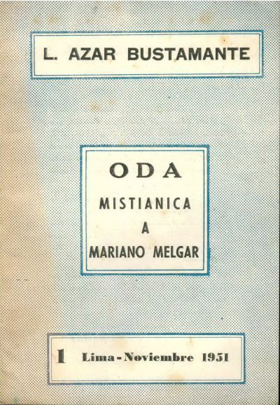 Oda Mistiánica a Mariano Melgar